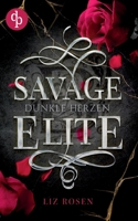 Savage Elite: Dunkle Herzen 3987786000 Book Cover