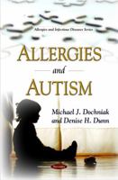 Allergies and Autism 1608763528 Book Cover