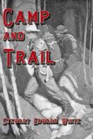 Camp and Trail 1523815191 Book Cover