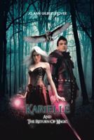 Karielle and the Return of Magic 1481704400 Book Cover