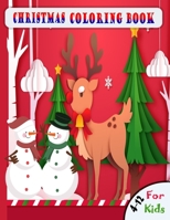 Christmas Coloring Book: A Christmas Coloring Books with Fun Easy and Relaxing Pages Gifts for Boys Girls Kids50 unique design for kids bulklarge size (8.5x11) for children. 1712768522 Book Cover