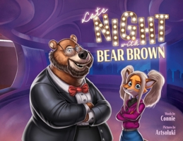 Late Night With Bear Brown 1923171682 Book Cover