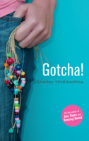 Gotcha! 1551437376 Book Cover