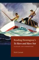 Reading Hemingway's To Have and Have Not 1606352717 Book Cover
