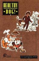 Healthy Dog 0944875300 Book Cover