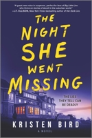 The Night She Went Missing 0778332101 Book Cover