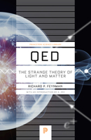 Qed: The Strange Theory of Light and Matter 0691195862 Book Cover