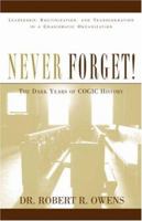 NEVER FORGET! 1591602890 Book Cover