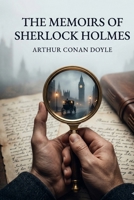 The Memoirs of Sherlock Holmes B0GTTPYCPS Book Cover