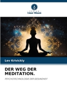 Der Weg Der Meditation. (German Edition) 6630008979 Book Cover