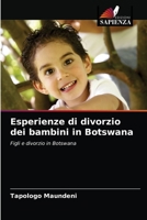 Esperienze di divorzio dei bambini in Botswana 6203235288 Book Cover