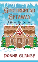 Gingerbread Getaway B0CPJLG6SJ Book Cover
