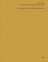 Zã1/4rich Primer: Eine Konzeptionelle Planungsvision Fã1/4r Die Stadt 3037613599 Book Cover