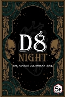 D8 Night: Une aventure romantique pour 2 (French Edition) B0GP75HWKN Book Cover