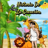 Historia De la la Creacións: El cc de la creación B0CH2BPG54 Book Cover