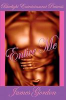 Entice Me 1448679729 Book Cover