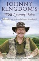 Johnny Kingdom's West Country Tales 0593066529 Book Cover