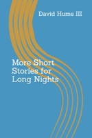 More Short Stories for Long Nights B0F8958PGB Book Cover