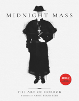 Midnight Mass: The Art of Horror 1789097770 Book Cover