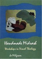 Handmade Midrash: Workshop in Visual Technology 0827603940 Book Cover