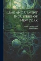 Lime and Cement Industries of New York 102249192X Book Cover