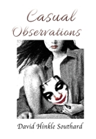 Casual Observations 1954673264 Book Cover