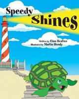 Speedy Shines 1935766708 Book Cover