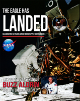 The the Eagle Has Landed: Celebrating 50 Years Sibce Man Stepped on the Moon 1782814892 Book Cover