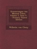 Erinnerungen Aus Meinem Leben, Volume 2, Issue 4... 1295195054 Book Cover