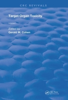 Target Organ Toxicity: Volume 1 0367256452 Book Cover