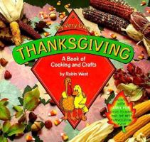 My Very Own Thanksgiving: A Book of Cooking and Crafts (My Very Own Holiday Books) 1575052334 Book Cover