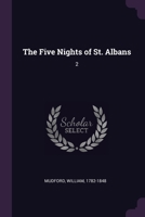 The Five Nights of St. Albans: 2 1379023505 Book Cover