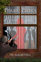 Private Parties 1098742389 Book Cover