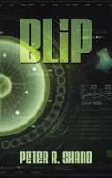 Blip B0CNRCPKDD Book Cover