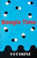 Boogie Time 0692881190 Book Cover