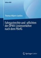 Fahrgastrechte und -pflichten der ÖPNV-Linienverkehre nach dem PBefG (Edition KWV) 3658241217 Book Cover