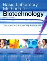 Basic Laboratory Methods for Biotechnology (2nd Edition) 0137955359 Book Cover