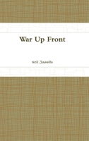 War Up Front 1365014797 Book Cover