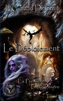 Le Déploiement: La Première Dragonnière 1777987822 Book Cover