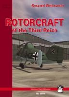 Rotorcraft Of The Third Reich 8389450437 Book Cover