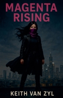 Magenta Rising B0FKDVXGGH Book Cover