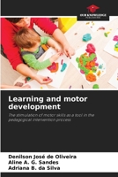 Learning and motor development 6208289815 Book Cover