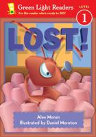 Lost! (Green Light Readers Level 1) 0152048642 Book Cover