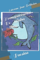 Transparências De Minha Alma: Poesias 1688735259 Book Cover