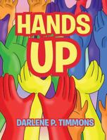 Hands Up 1640793259 Book Cover