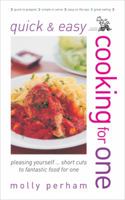 Cooking for One (Quick & Easy) 0572026943 Book Cover