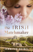 The Irish Matchmaker 0800744853 Book Cover