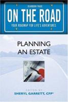 On the Road: Planning an Estate (On the Road Series) (On the Road) 1419500449 Book Cover