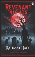 Revenant Nights: Tales of Horror and Revenge B0DK16QDGZ Book Cover