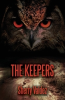 The Keepers B09W3ZT3YB Book Cover